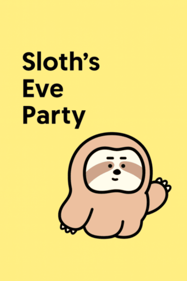 Sloth Day - Slowly Hurry