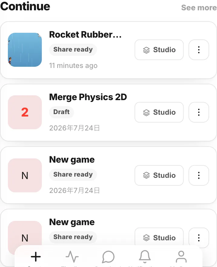 The Continue list on home, with Draft and Share ready badges and Studio buttons
