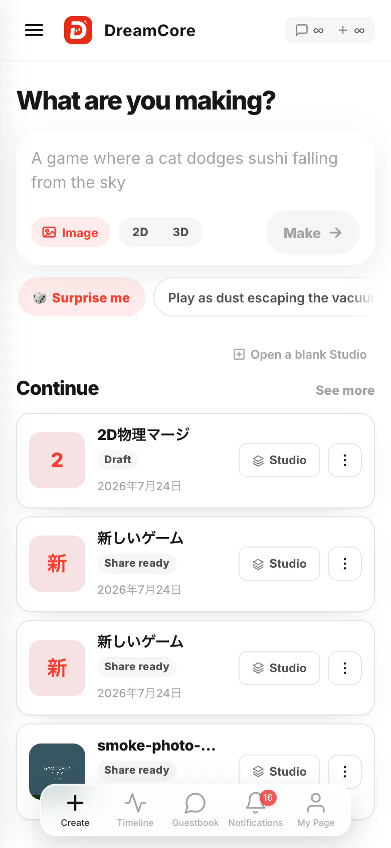 The home screen: the "What are you making?" box with your games below