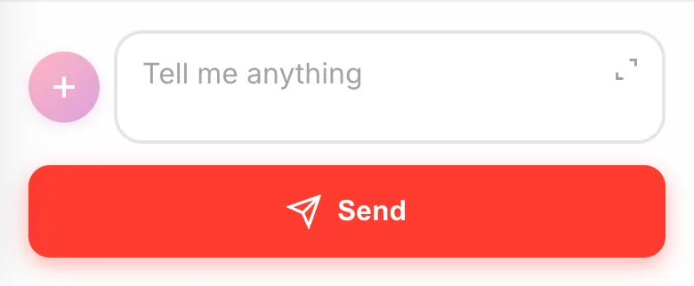 The Studio composer: plus button, "Tell me anything" box and the Send button