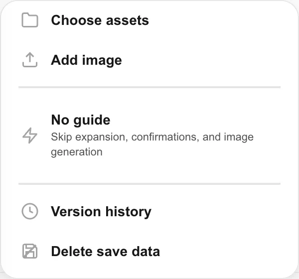The plus menu: Choose assets, Add image, No guide, Version history and Delete save data